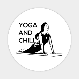 Yoga and Chill Magnet